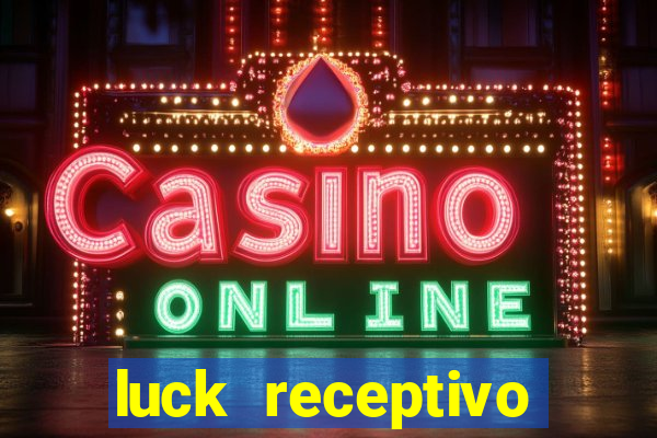 luck receptivo porto seguro